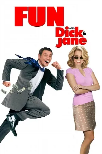 Fun with Dick and Jane (2005) poster