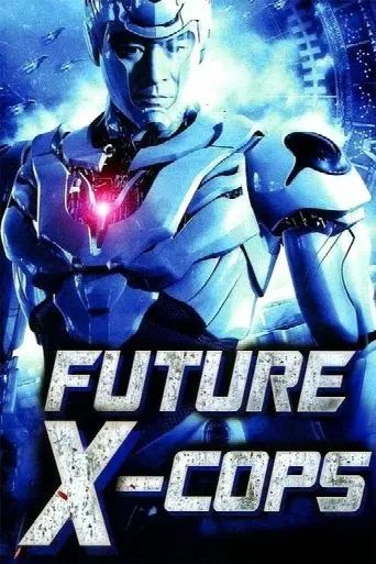 Future X-Cops (2010) poster