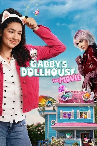 Gabby's Dollhouse: The Movie (2025) poster