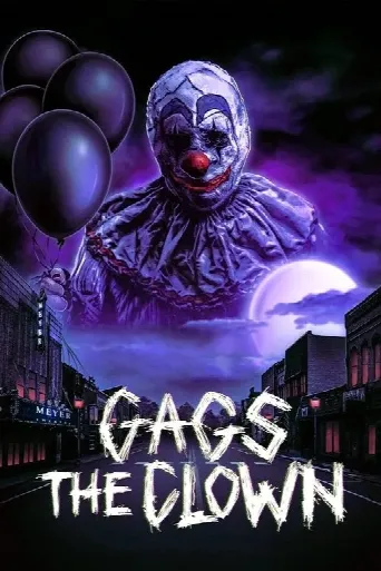 Gags The Clown (2019) poster