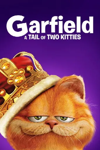 Garfield: A Tail of Two Kitties (2006) poster