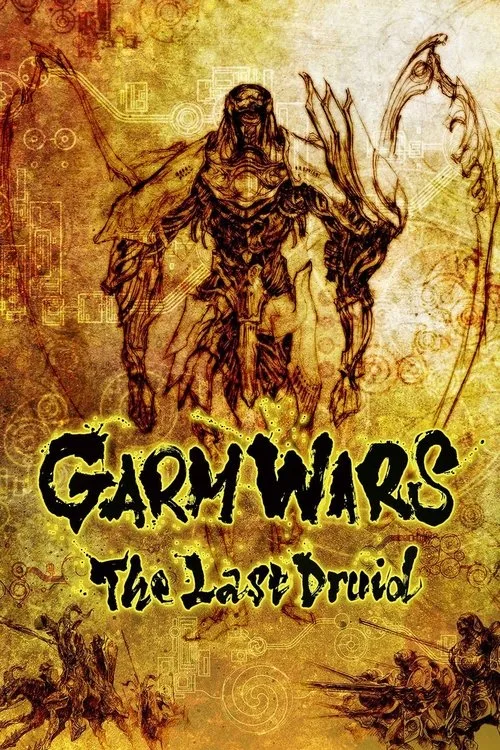 Garm Wars: The Last Druid (2014) poster