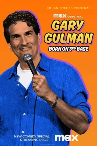 Gary Gulman: Born on 3rd Base (2023) poster