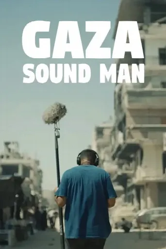 Gaza Sound Man (2024) poster