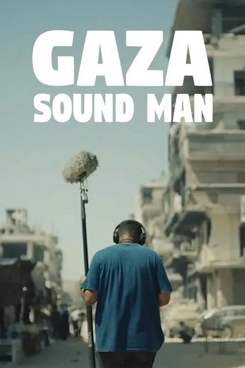 Gaza Sound Man (2024) poster
