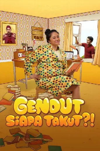 Gendut Siapa Takut?! (2022) poster