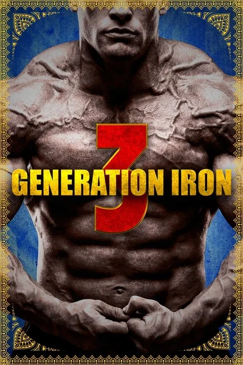 Generation Iron 3 (2018) poster
