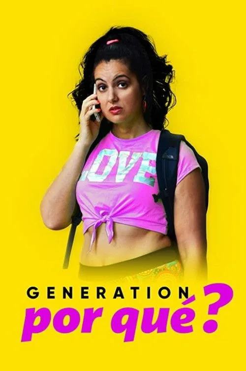 Generation Por Que (2021) poster