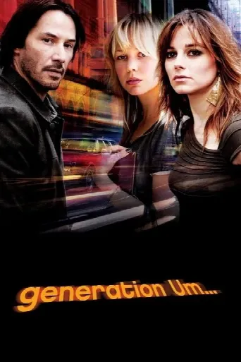 Generation Um... (2012) poster