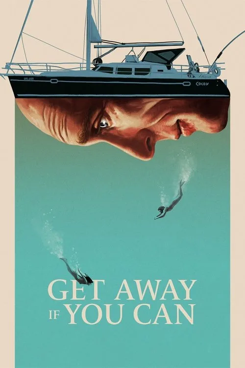 Get Away If You Can (2022) poster