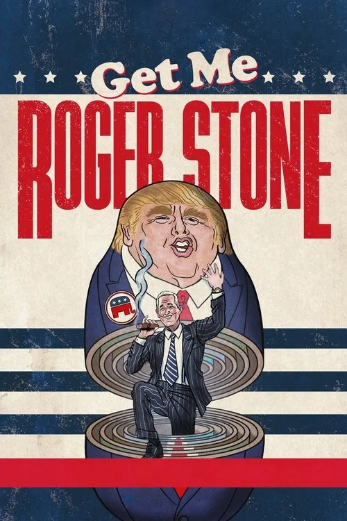 Watch Get Me Roger Stone (2017) online free - poster