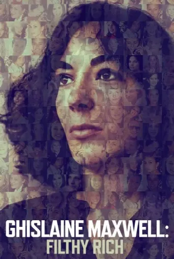 Ghislaine Maxwell: Filthy Rich (2022) poster