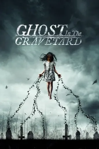 Ghost in the Graveyard (2019) poster