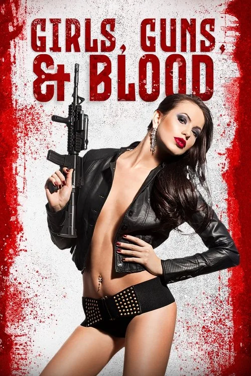 Girls Guns and Blood (2019) poster