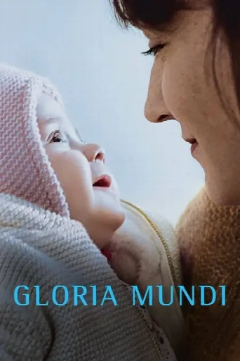 Gloria Mundi (2019) poster