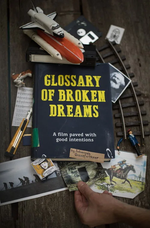 Glossary of Broken Dreams (2018) poster