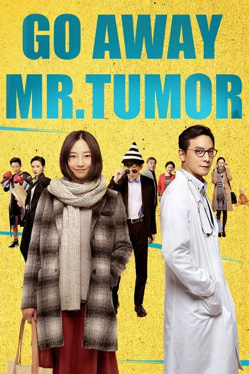 Watch Go Away Mr. Tumor (2015) online free - poster