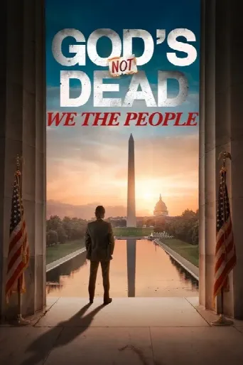 God's Not Dead: We The People (2021) poster