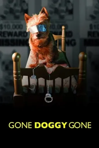 Gone Doggy Gone (2014) poster