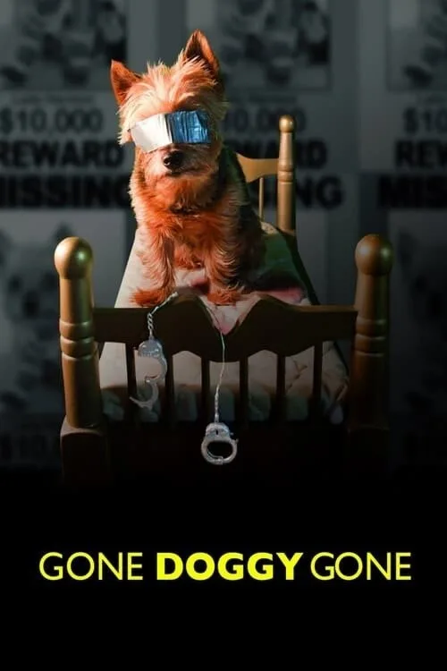 Watch Gone Doggy Gone (2014) online free - poster