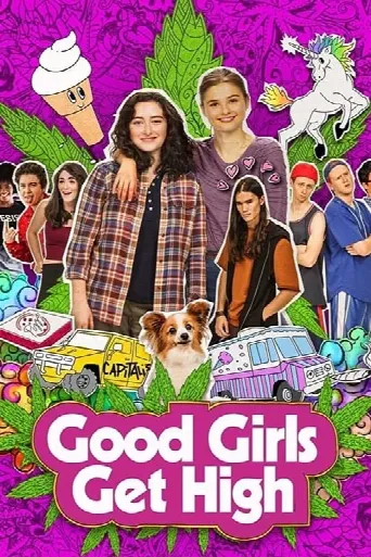 Good Girls Get High (2018) poster