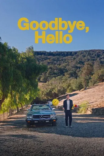 Goodbye, Hello (2024) poster