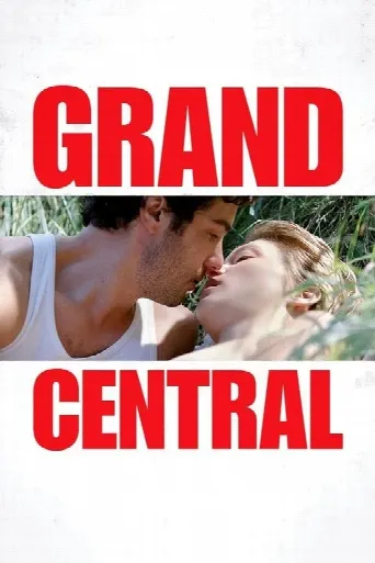 Grand Central (2013) poster