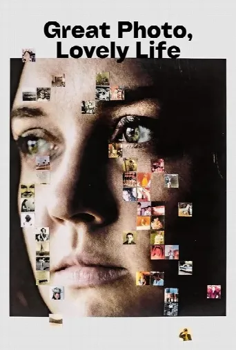Great Photo, Lovely Life (2023) poster