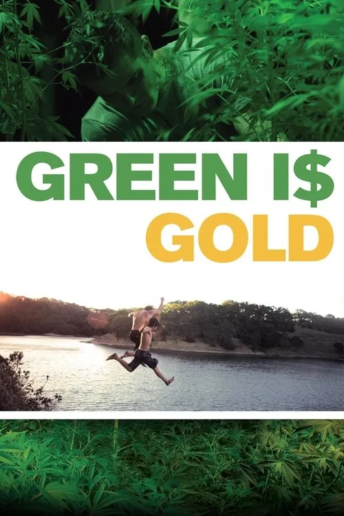 Watch Green Is Gold (2016) online free - poster