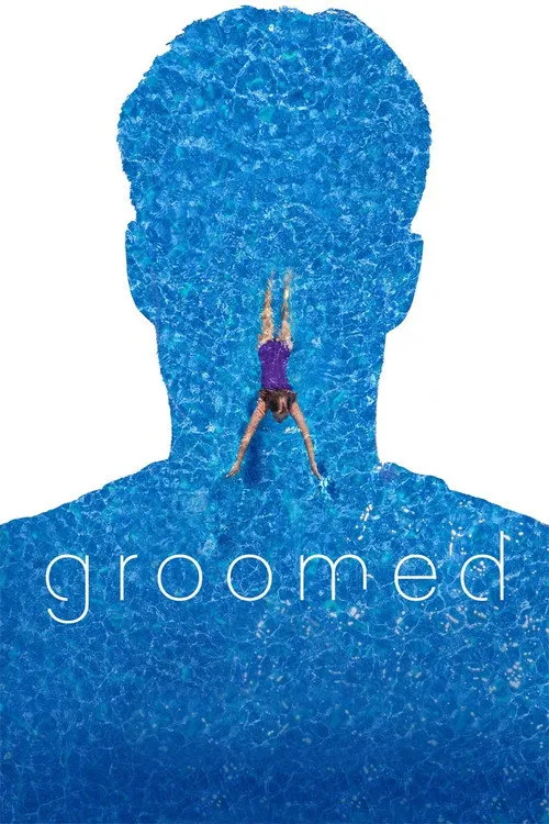 Groomed (2021) poster