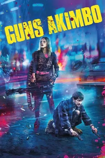 Guns Akimbo (2020) poster