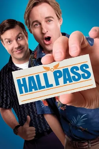 Hall Pass (2011) poster