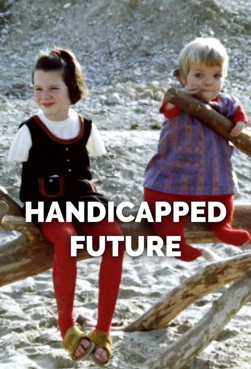 Watch Handicapped Future (1971) online free - poster