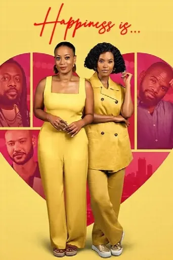 Happiness Is (2024) poster