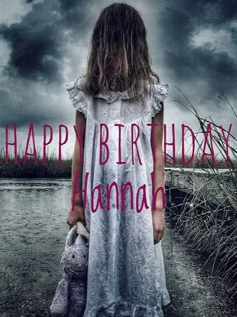 Happy Birthday Hannah (2018) poster