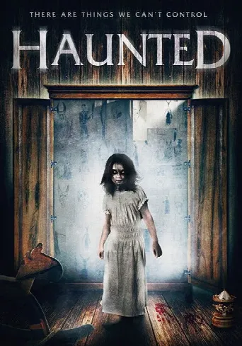 Haunted (2017) poster