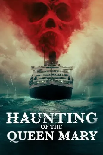 Haunting of the Queen Mary (2023) poster