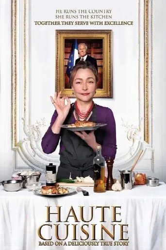 Haute Cuisine (2012) poster