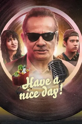Have a Nice Day! (2023) poster