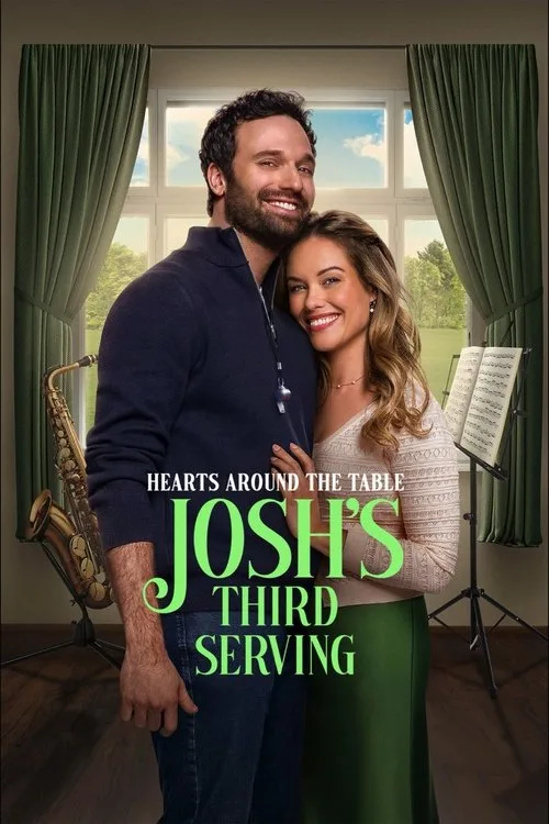 Hearts Around the Table: Josh's Third Serving (2025) poster