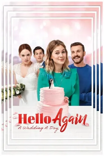 Hello Again - A Wedding A Day (2020) poster