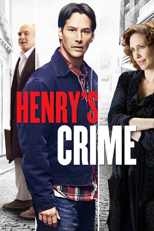 Henry's Crime (2010) poster