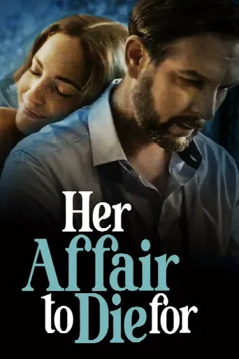 Her Affair to Die For (2023) poster