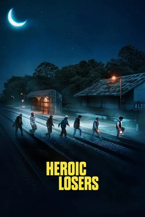 Heroic Losers (2019) poster