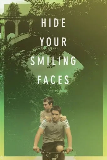 Hide Your Smiling Faces (2014) poster