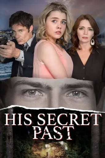 His Secret Past (2016) poster