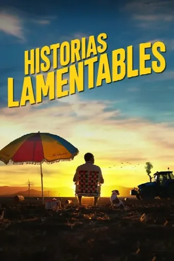 Historias lamentables (2021) poster