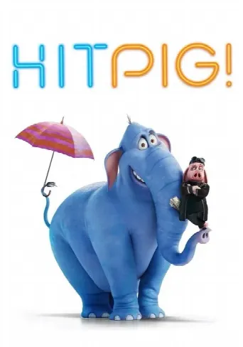 Hitpig! (2024) poster
