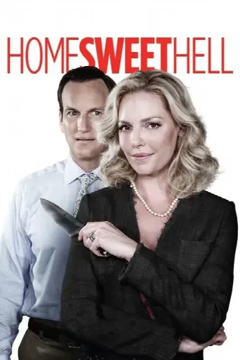 Home Sweet Hell (2015) poster