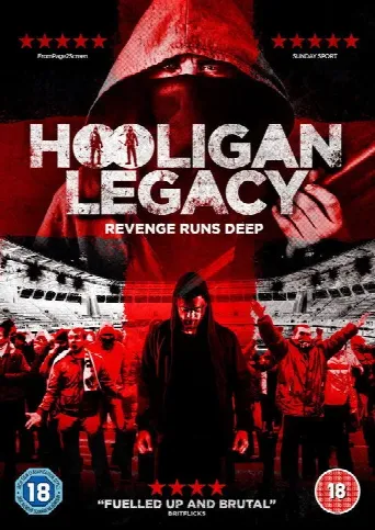 Hooligan Legacy (2016) poster